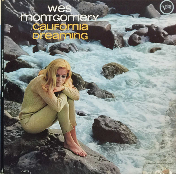 Wes Montgomery = ウェス・モンゴメリー – California Dreaming