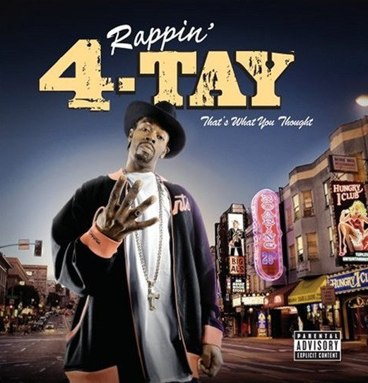 Rappin' 4-Tay – That's What You Thought (2007, CD) - Discogs