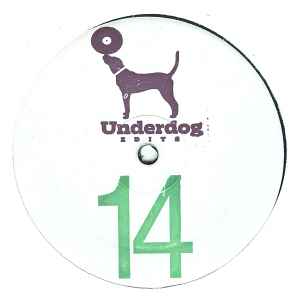 Underdog Edits 13 (2008, Vinyl) - Discogs