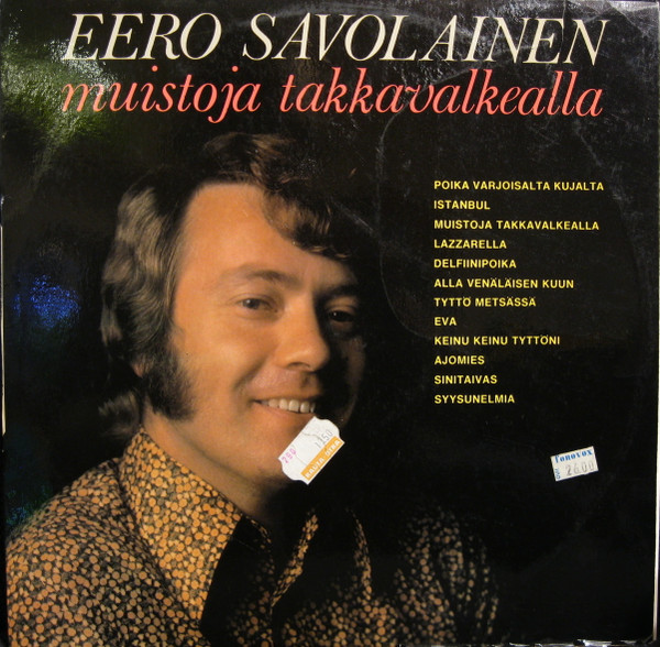 Eero Savolainen – Muistoja Takkavalkealla (1975, Vinyl) - Discogs