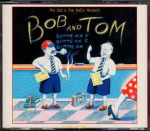 Bob & Tom - Gimme An "F"