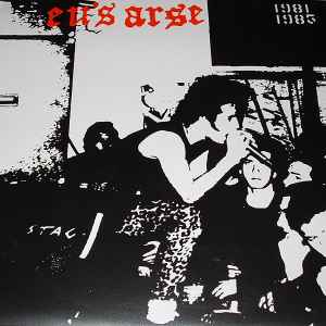 1981 - 1985 - Eu's Arse