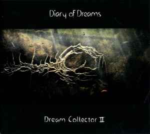 Diary Of Dreams - Dream Collector II