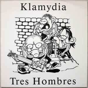 Klamydia - Tres Hombres