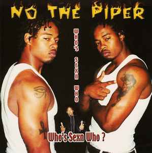 No The Piper – Who's Sexn Who (2000, CD) - Discogs