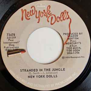Stranded In The Jungle - New York Dolls