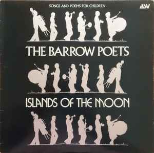 The Barrow Poets Islands Of The Moon Releases Discogs