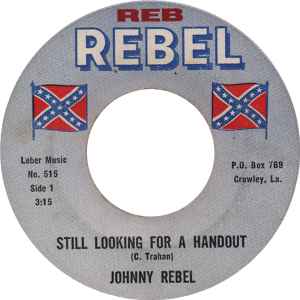 Johnny Rebel - Still Looking For A Handout  album cover