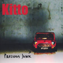 last ned album Kitto - Preciouos Junk