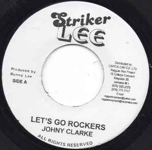 Johnny Clarke - Let's Go Rockers album cover