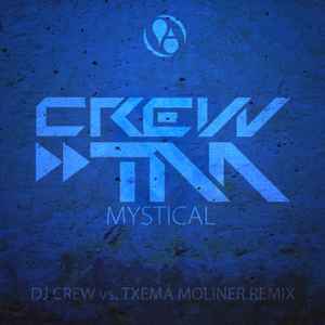 Crew & TM - Mystical (The Remixes) album cover