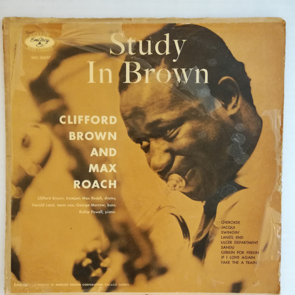 Clifford Brown And Max Roach - Study In Brown | Releases | Discogs