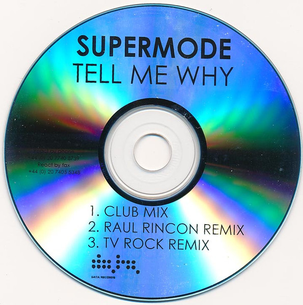 Supermode – Tell Me Why Lyrics