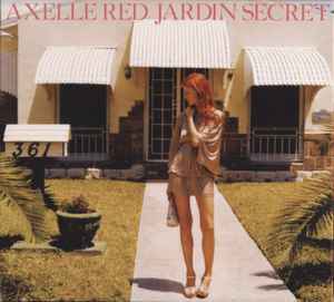 Axelle Red - Jardin Secret