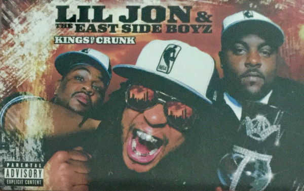 Lil Jon & The East Side Boyz – Kings Of Crunk (2002, CD) - Discogs