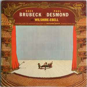 Dave Brubeck & Paul Desmond – At Wilshire-Ebell (1957, Red , Vinyl