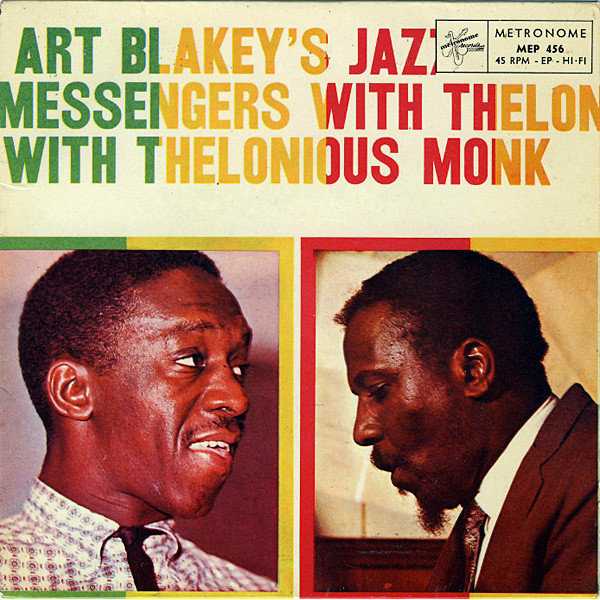 Art Blakey's Jazz Messengers With Thelonious Monk – Art Blakey's 