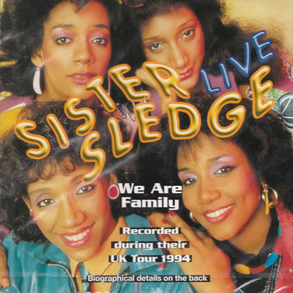 Sister Sledge – Live - We Are Family (1996, CD) - Discogs
