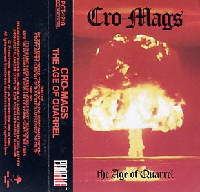 Cro-Mags – The Age Of Quarrel (1986, Cassette) - Discogs
