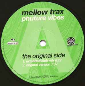 Mellow Trax - Phuture Vibes