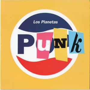 Los Planetas - Punk album cover