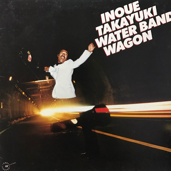 Takayuki Inoue – Water Band Wagon (1981, Vinyl) - Discogs