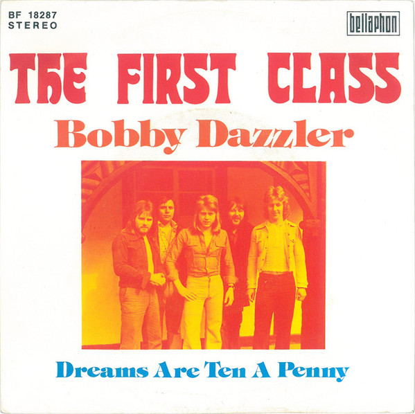 The First Class – Bobby Dazzler (1974, Vinyl) - Discogs