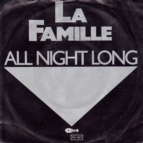 ladda ner album La Famille, Legato - All Night Long Its A Shame