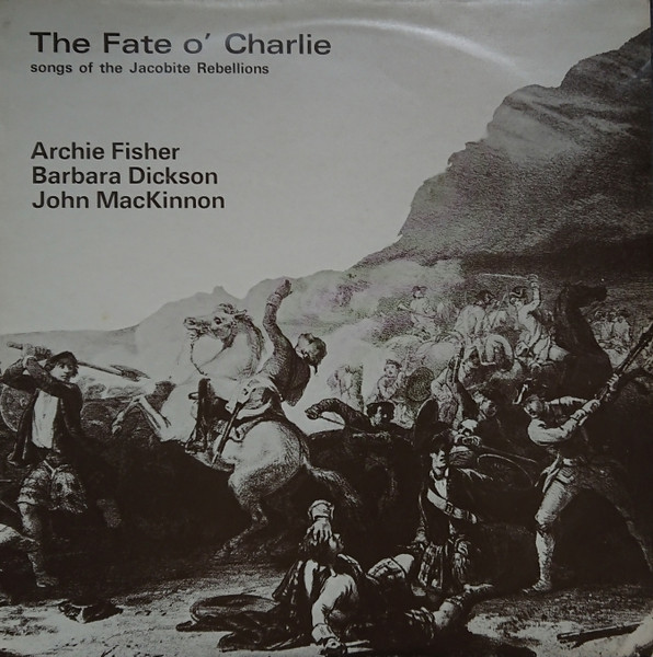 Archie Fisher, Barbara Dickson, John MacKinnon – The Fate O 