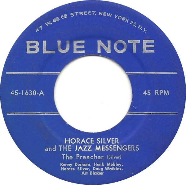 Horace Silver And The Jazz Messengers - The Preacher | Releases