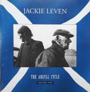 Jackie Leven - The Argyll Cycle - Volume One