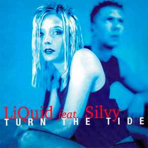 Turn The Tide - Liquid feat. Silvy