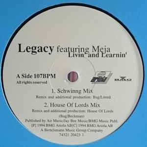 Legacy Featuring Meja – Livin' & Learnin' (1994, Vinyl) - Discogs