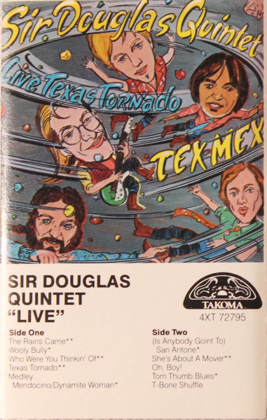 The Sir Douglas Quintet – The Sir Douglas Quintet Live (1983