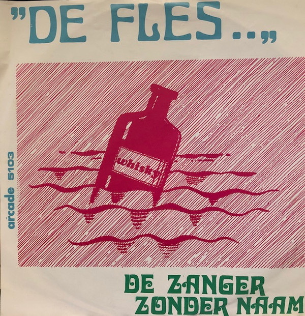 lataa albumi Download De Zanger Zonder Naam - De Fles Die Laatste Tango Cherie album