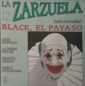 Pochette de l'album Pablo Sorozábal - Black, El Payaso