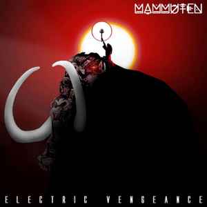 Mammuten - Electric Vengeance album cover