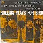 Cover of Rollins Plays For Bird, 1961, Vinyl