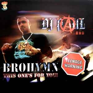 Brohymn (This One's For You!) - DJ Paul And Teenage Warning
