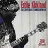 Eddie Kirkland - The Complete Trix Recordings