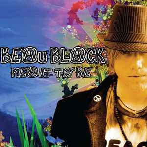 Beau Black - Meant To Be album cover