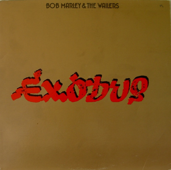 Bob Marley & The Wailers – Exodus (The Movement Continues