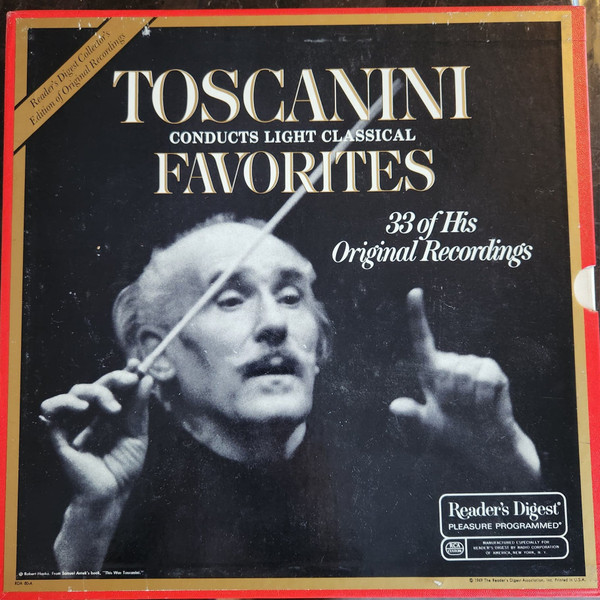 Arturo Toscanini, NBC Symphony Orchestra – Conducts Light 