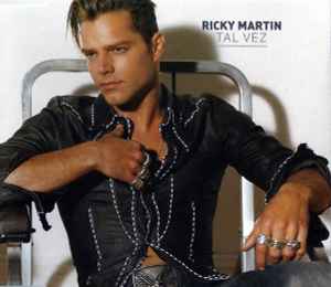 Ricky Martin - Tal Vez album cover