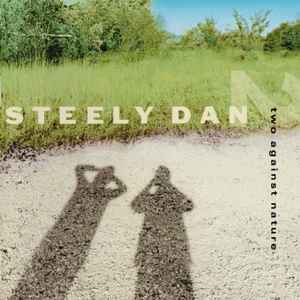 Steely Dan – Two Against Nature (2022, SACD) - Discogs