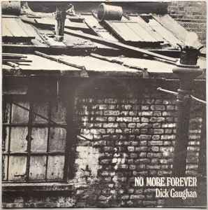 Dick Gaughan - No More Forever album cover