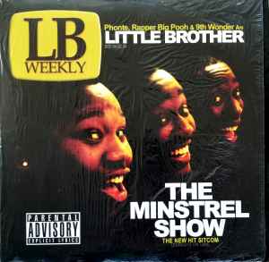 Little Brother – The Minstrel Show (2005, Vinyl) - Discogs