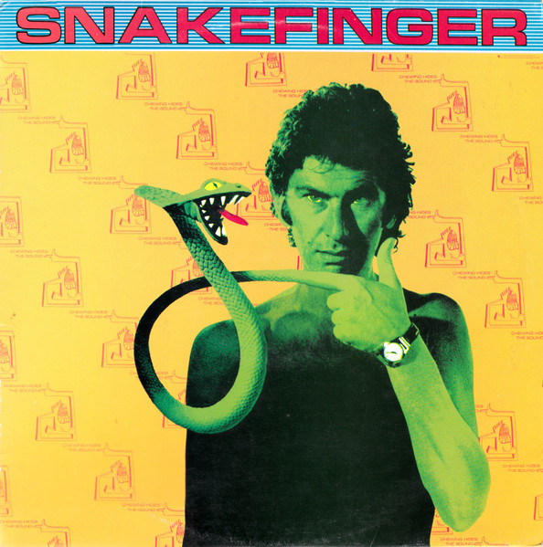 Snakefinger – Chewing Hides The Sound (1979, Yellow/Green Labels 