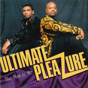 Ultimate Pleazure – The Man In Me (1998, CD) - Discogs