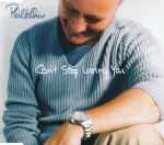 Can't Stop Loving You / Phil Collins